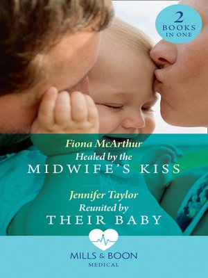 cover image of Healed by the Midwife's Kiss